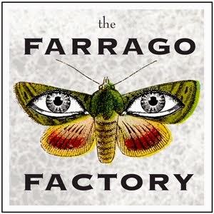 The Farrago Factory