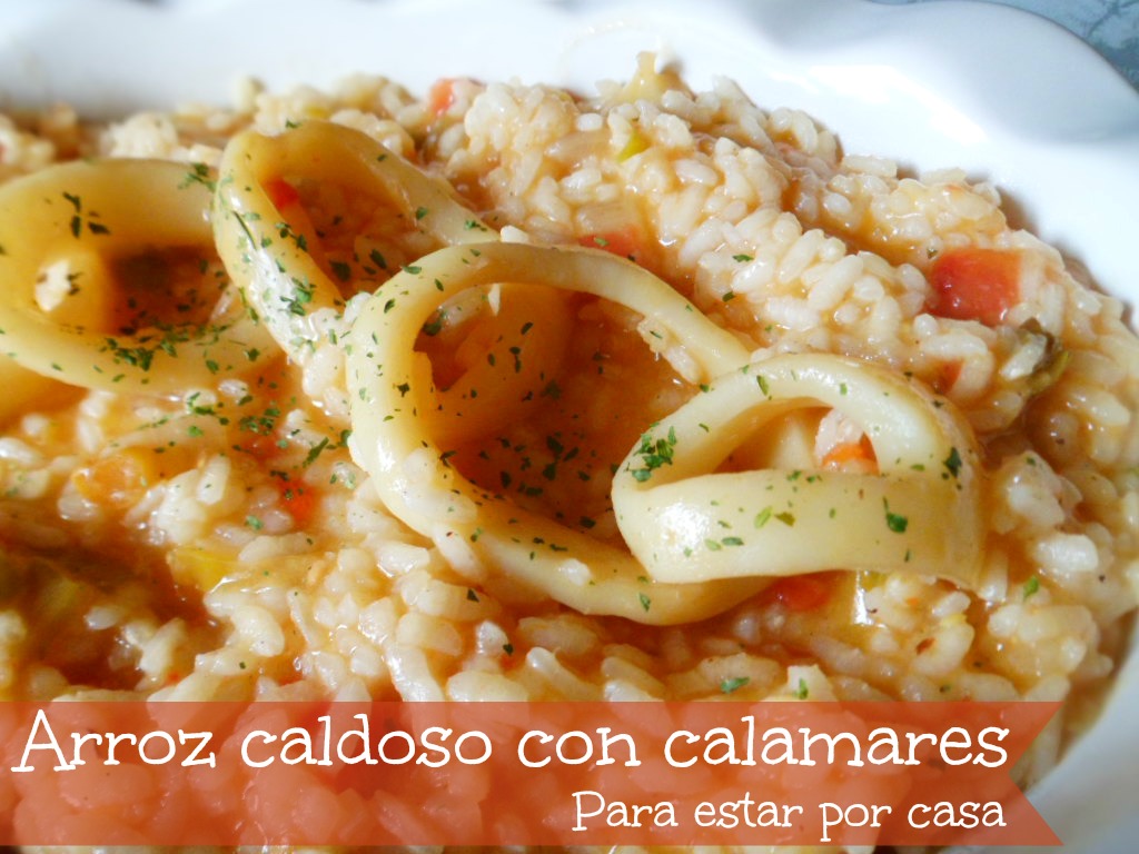 Arroz Caldoso Con Calamares
