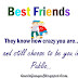 110 Most Funny Friend Quote For Real Friend