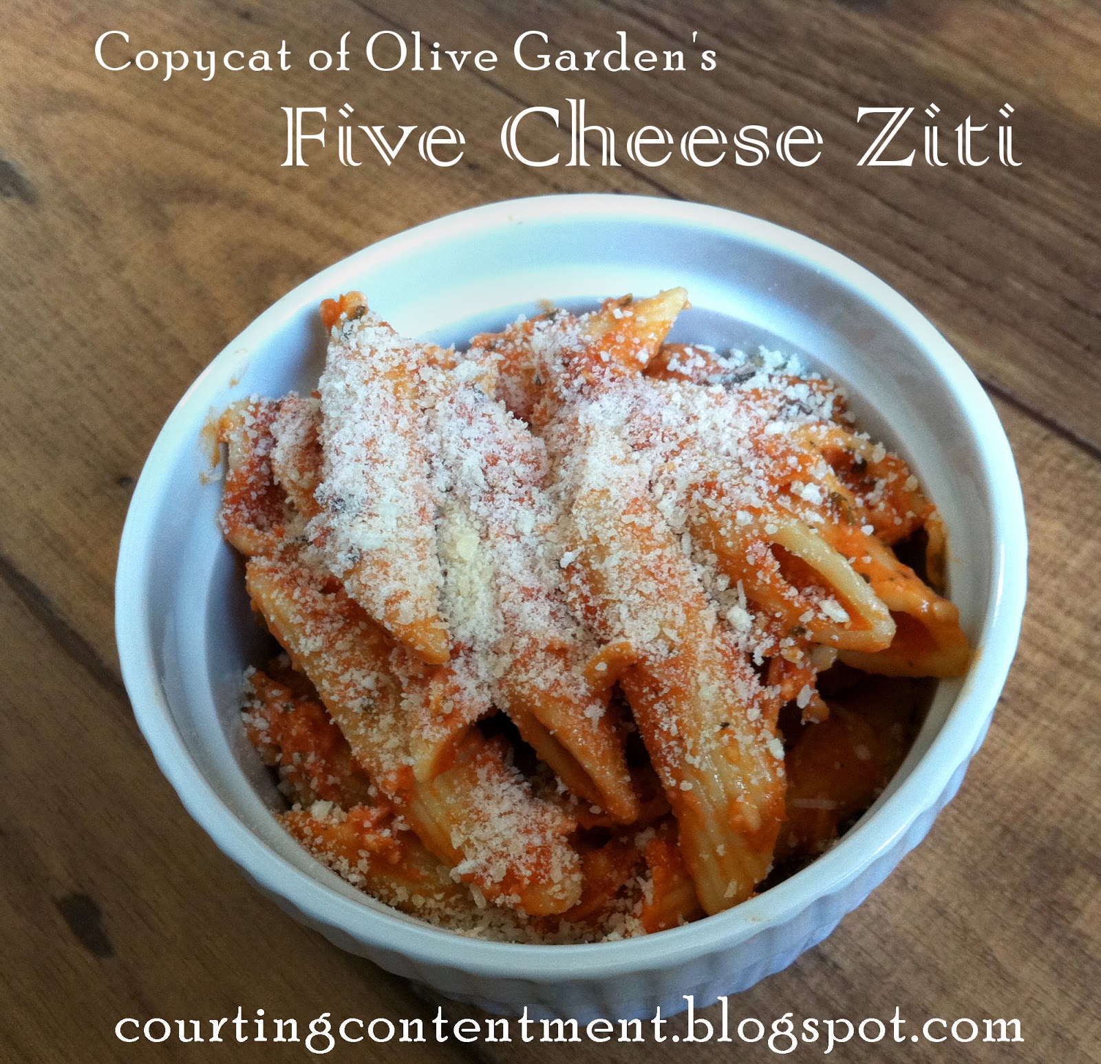 Courting Contentment Copycat Five Cheese Ziti From Olive Garden