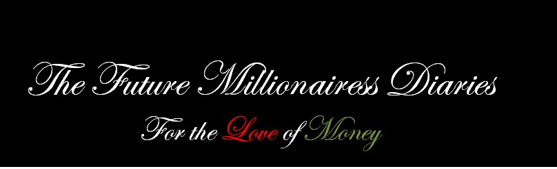 The Future Millionairess Diaries
