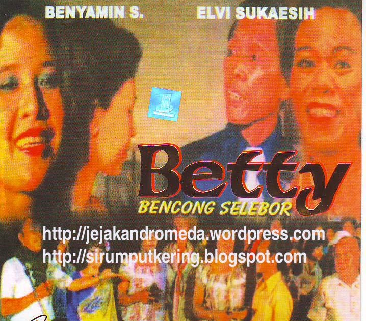 Film Jadul Binyamin S | film indonesia jadul benyamin s dalam film betty bencong Film Jadul Binyamin S | film indonesia jadul benyamin s dalam film betty bencong