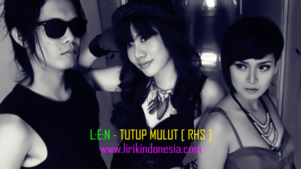 Len Band Tutup Mulut RHS