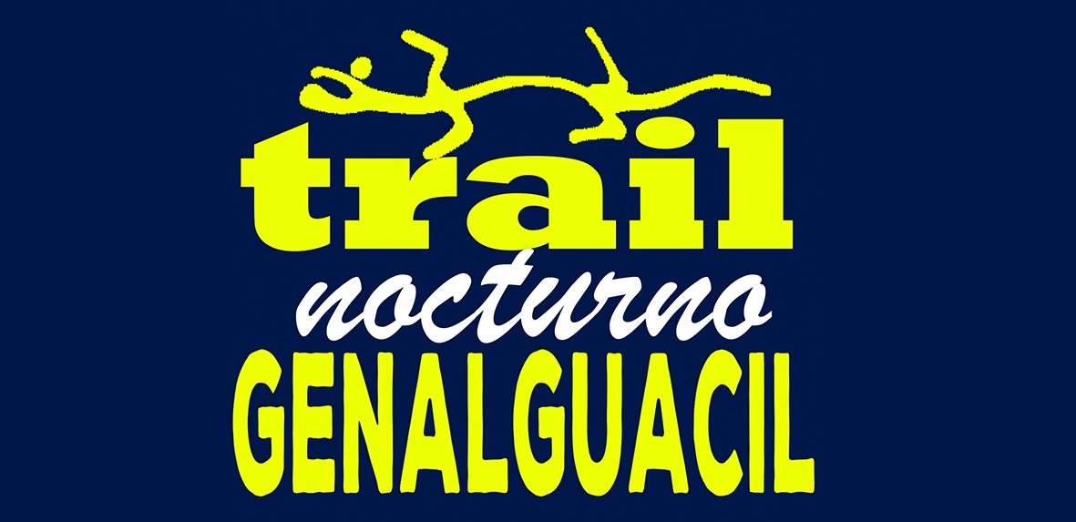    TRAIL nocturno GENALGUACIL