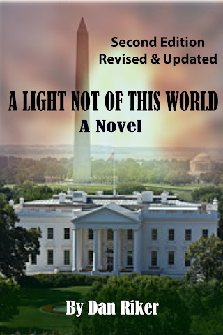 A Light Not of this World: A Novel Dan Riker