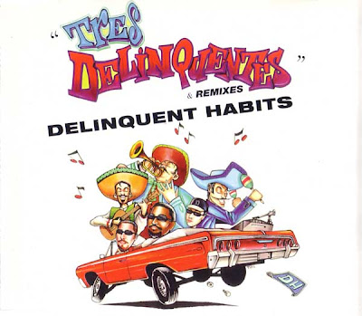 Delinquent Habits – Tres Delinquentes & Remixes (CDS) (1996) (FLAC + 320 kbps)