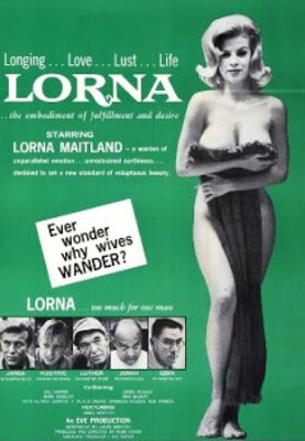 Lorna (Russ Meyer)( 1964).