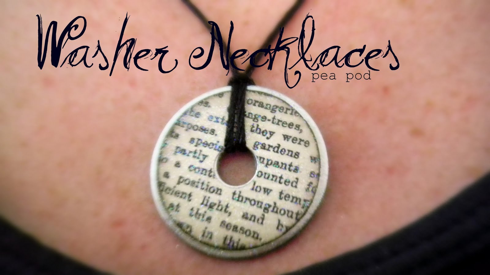 Pea Pod Creations Washer Necklace a simple tutorial