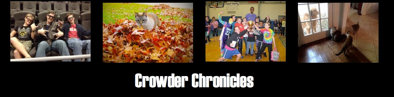 The Crowder Chronicles