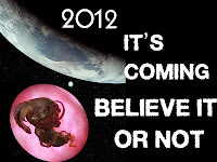 2012: it's coming believe it or not