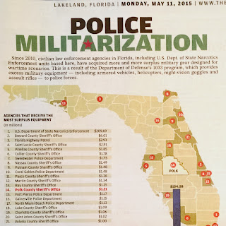 The Ledger, Lakeland, Florida, Monday, May 11, 2015, "Police Militarization" The Ledger, Lakeland, Florida, Monday, May 11, 2015, "Police Militarization"