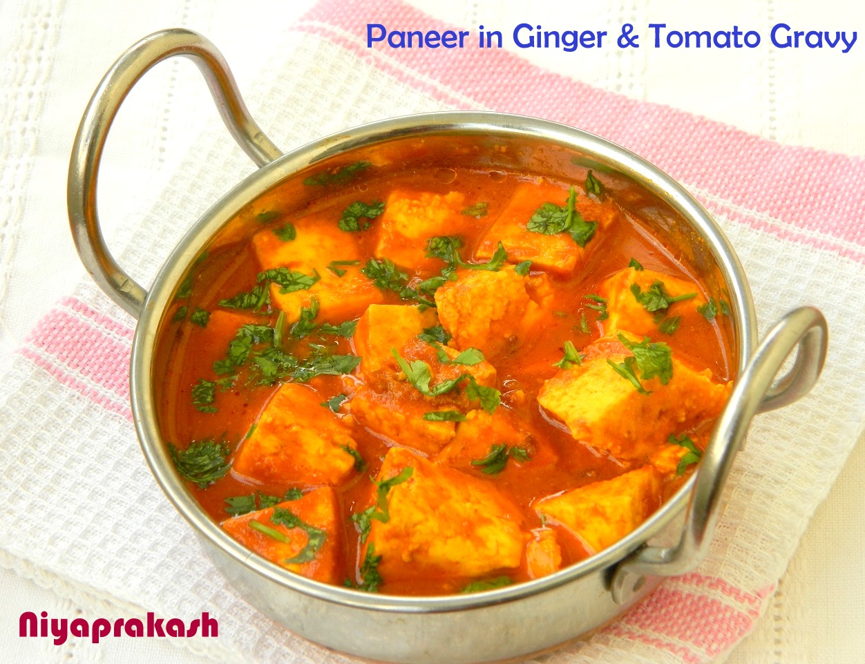 Niya's World Paneer in Ginger & Tomato Gravy (without onion and garlic)