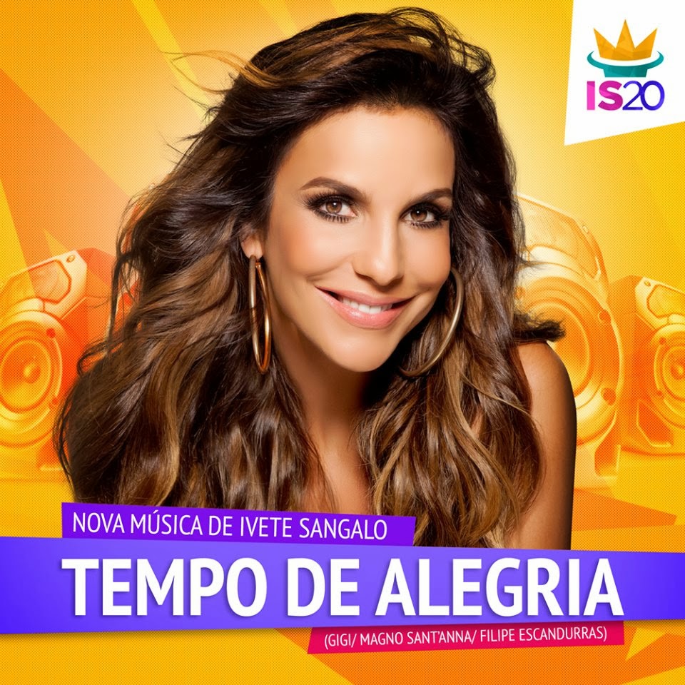 Ivete Sangalo - Tempo de Alegria (2013) 1005838 10152044839528530 613203325 n Ivete Sangalo Tempo de Alegria (2013)