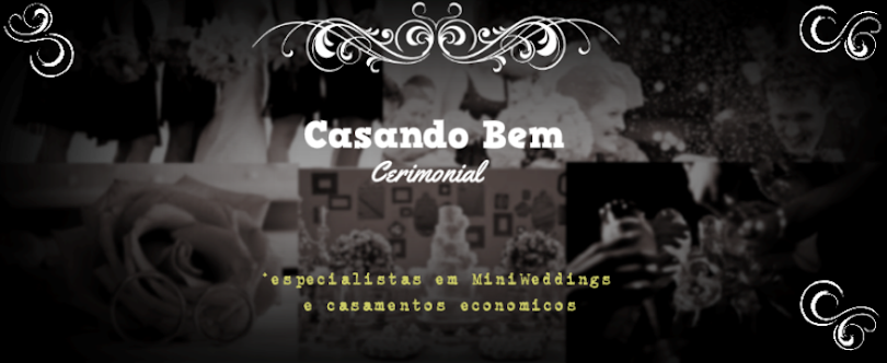 Casando Bem Cerimonial