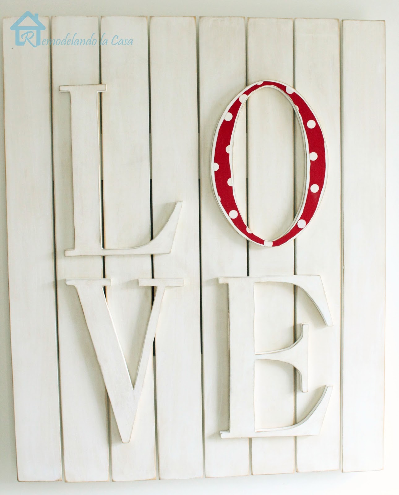 PB Inspired Love Wall Plaque for Valentines Remodelando la Casa
