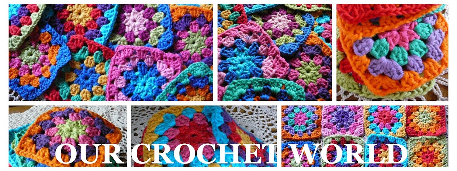 OUR CROCHET WORLD