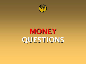 MONEY QUESTIONS