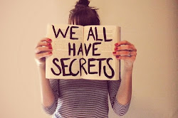 Tutti noi abbiamo dei segreti.