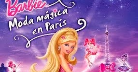 barbie moda magica en paris pelicula completa hd