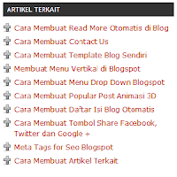 Cara Membuat Artikel Terkait atau related post di blogspot