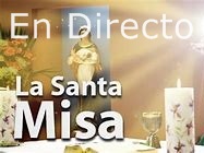 Buscar Santa Misa en Vivo