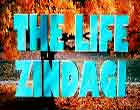 Watch Hindi Movie The Life Zindagi Online