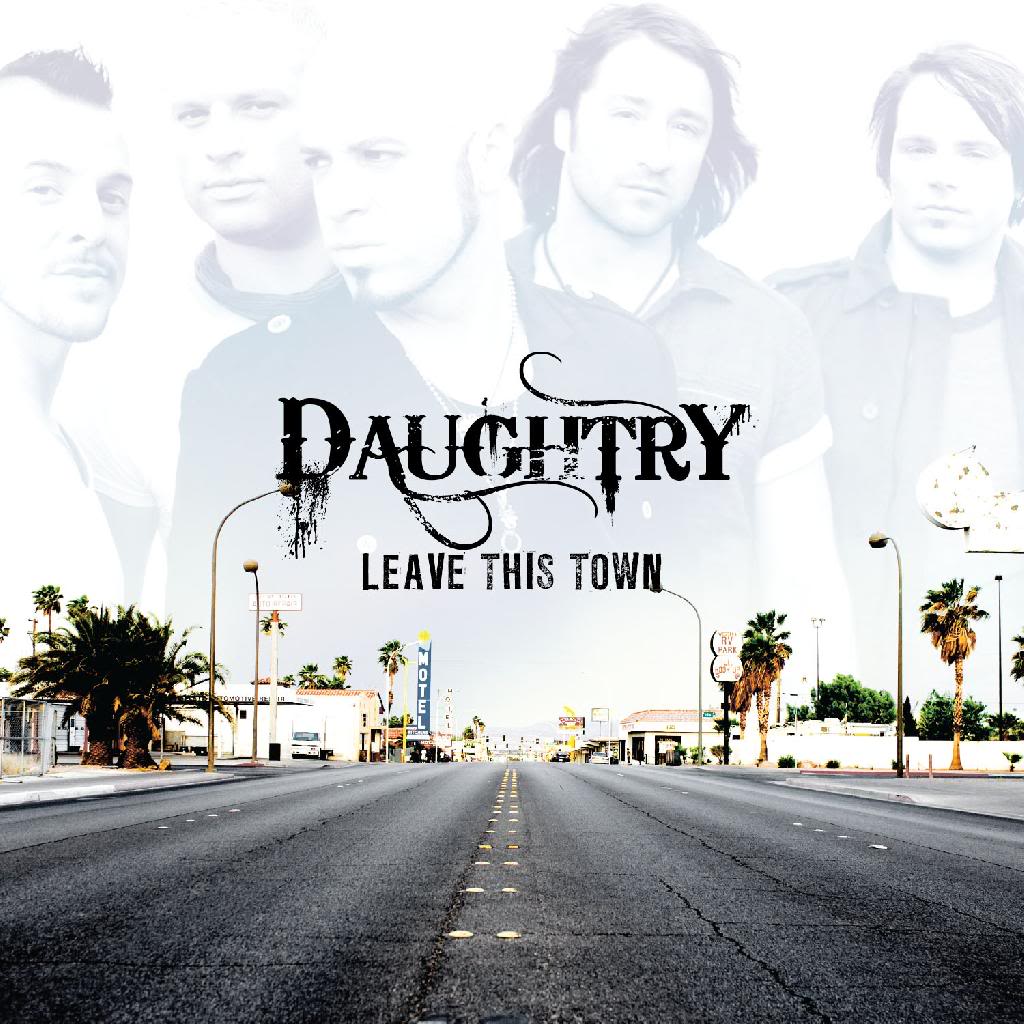 http://2.bp.blogspot.com/-uQlY9N2_-2U/Tf1pvImzVNI/AAAAAAAAADk/pKS3jH7e4xU/s1600/Daughtry-LeaveThisTownOfficialAlbum.jpg