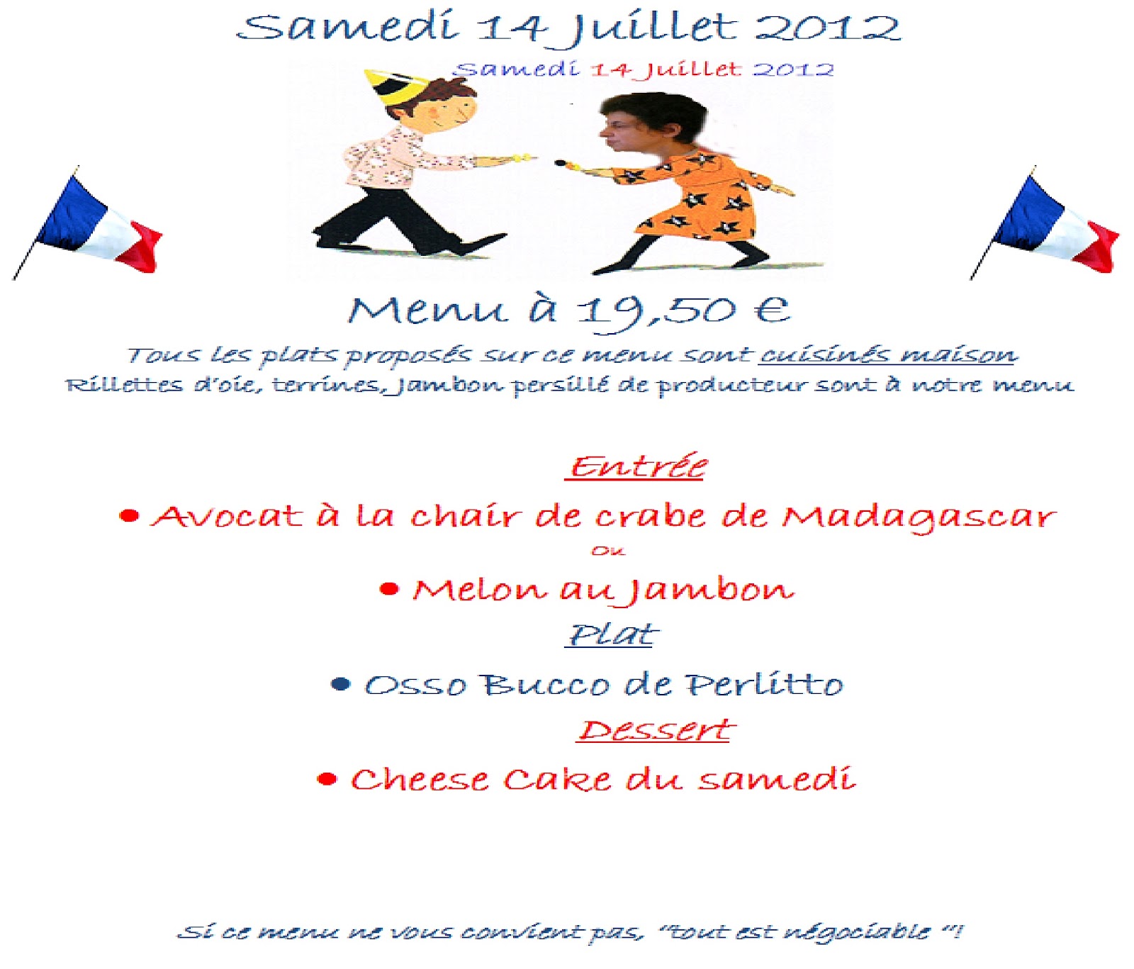 Cuisine de Perle Menu du Samedi 14 Juillet 2012