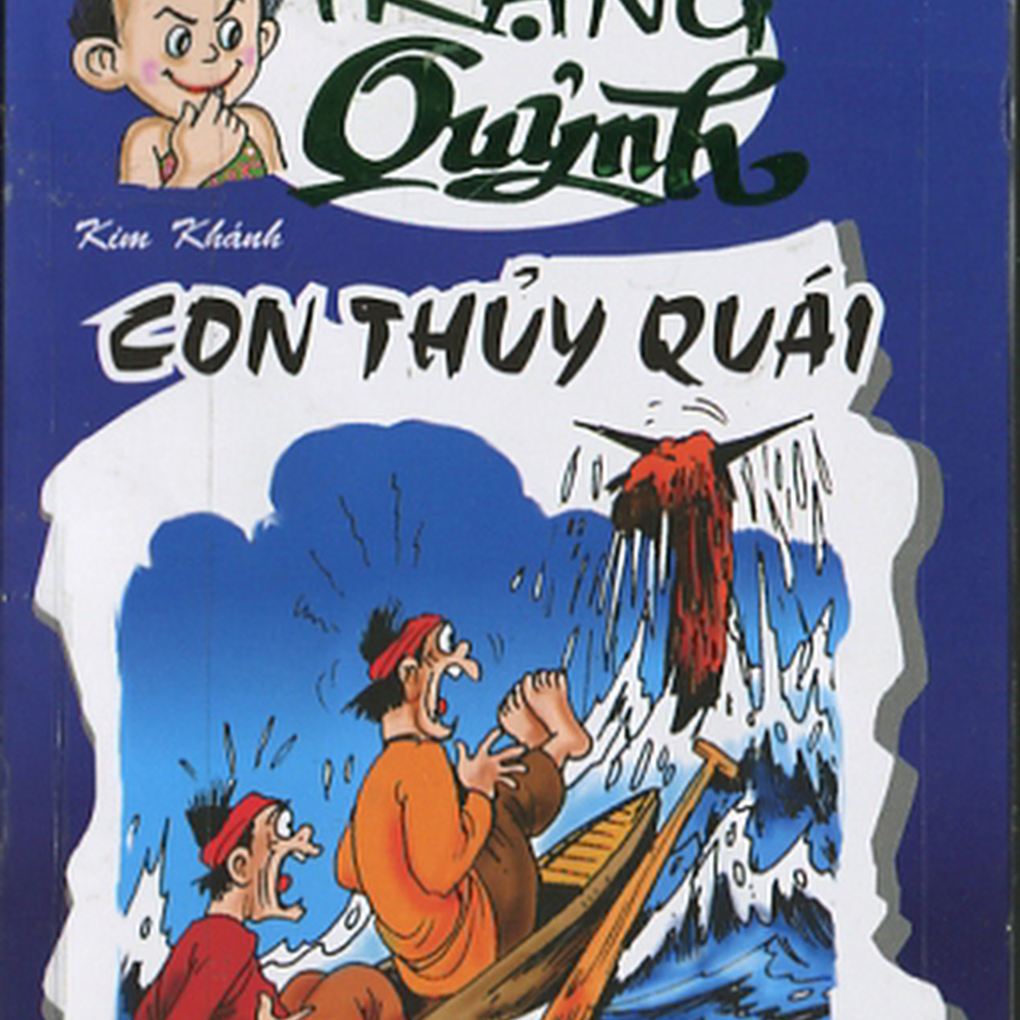TRUYỆN TRANH TRẠNG QUỲNH TẬP 212, Con Thủy Quái