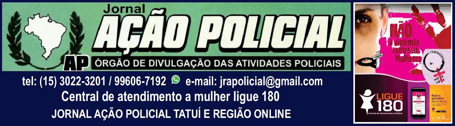 JORNAL AÇÃO POLICIAL TATUÍ E REGIÃO ONLINE