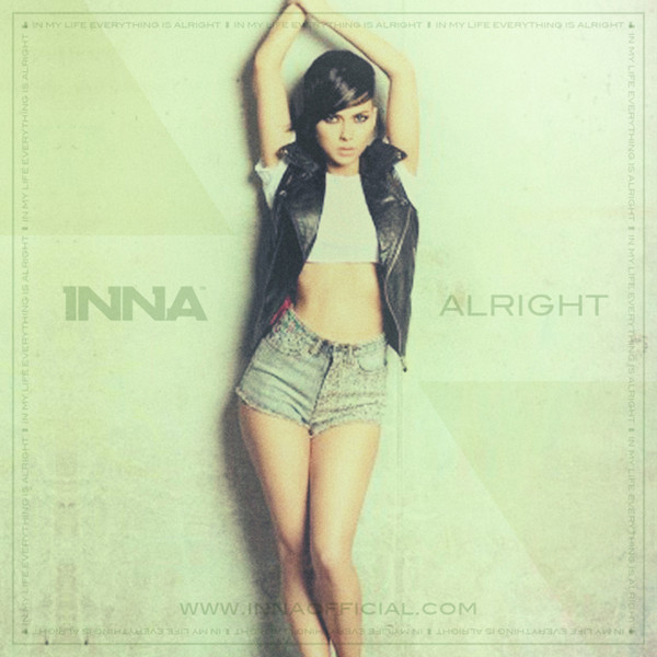 New INNA Alright (By Play&Win) Le Site des Addicts