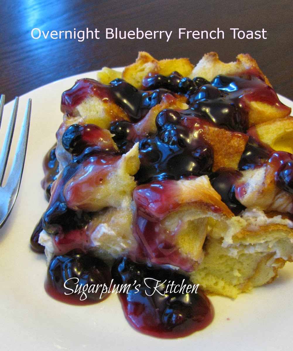 Sugarplum's Kitchen Overnight Blueberry French Toast
