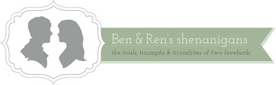 Ben and Ren's shenanigans