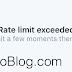 Cosa significa rate limit exceed ?