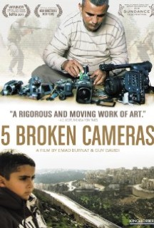 5 Broken Cameras (2011) 5 Broken Cameras (2011)