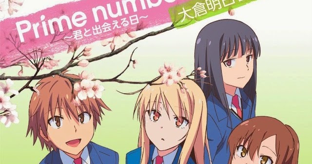 Chelyric Prime Number 君と出会える日 Asuka Okura Sakurasou No Pet Na Kanojo 2nd Ending