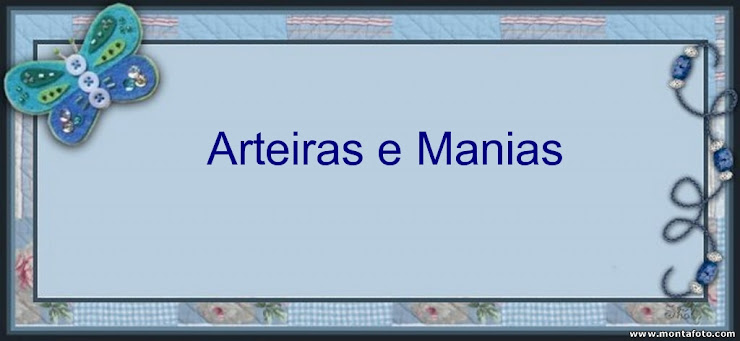 Arteiras e Manias