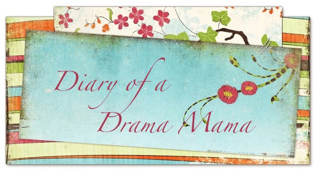 Diary of a Drama Mama