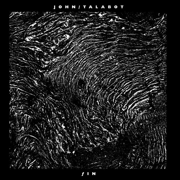 john talabot - fin