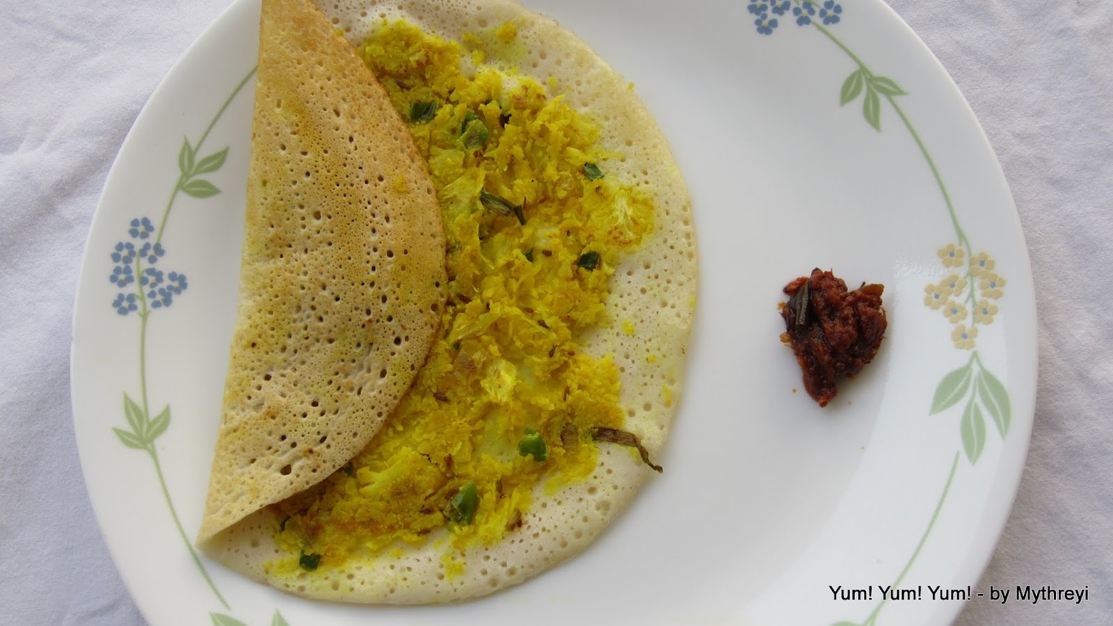 Yum! Yum! Yum! Cauliflower Dosa