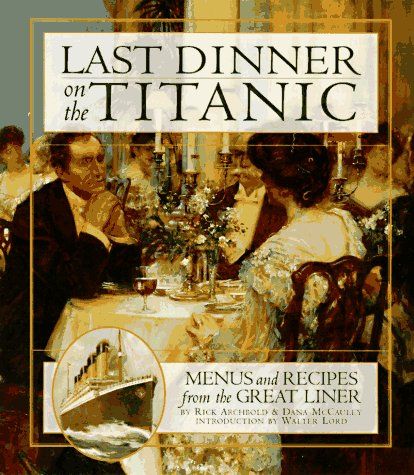 The Last Dinner on the Titanic