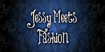 Jessy Meets Fashion
