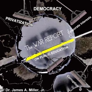 The War Report on Public Education!