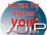 Materi TKJ Pengertian VoIP Lengkap dan Singkat Materi TKJ Pengertian VoIP Lengkap dan Singkat