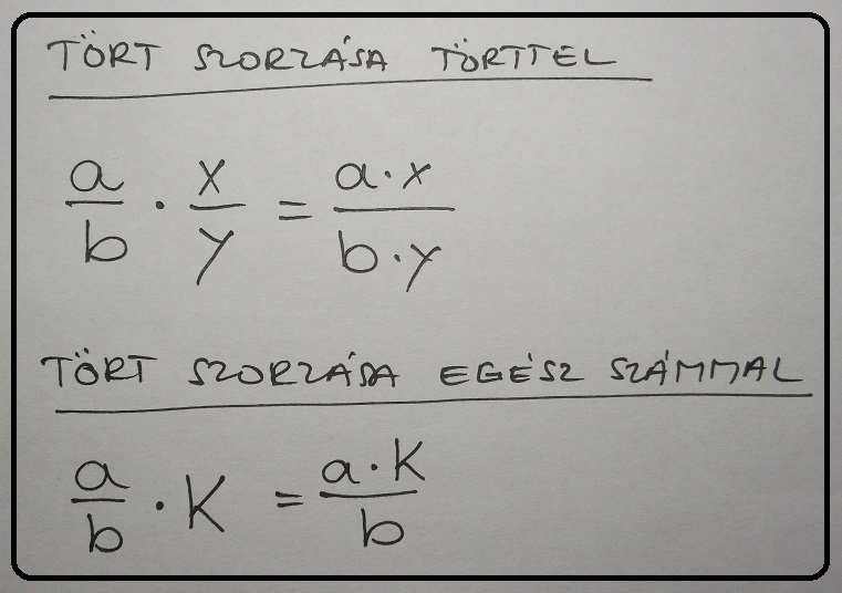 Bs Oktatasi Segedletek Matematika Fizika Stb Tort Szorzasa Torttel Es Egesz Szammal