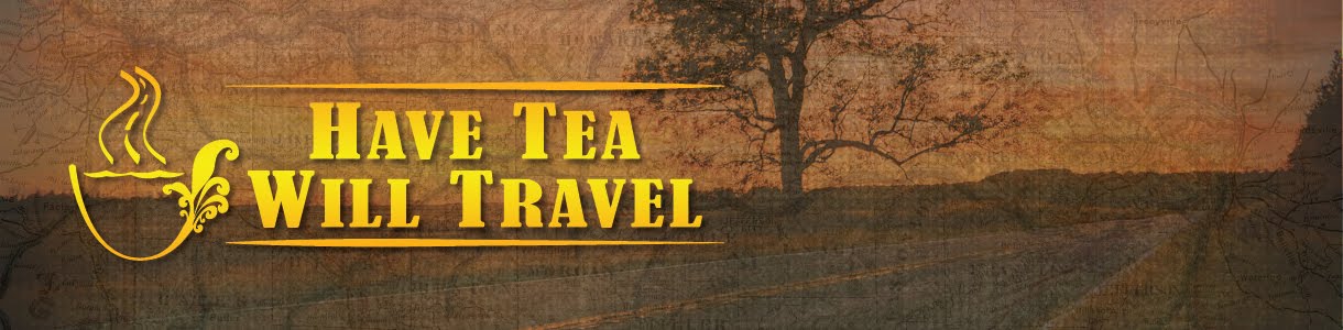 Have Tea  Will Travel