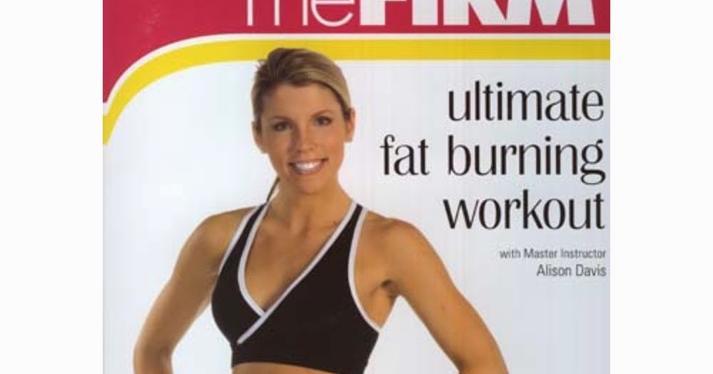 Fitness For The Rest of Us The FIRM Ultimate Fat Burning