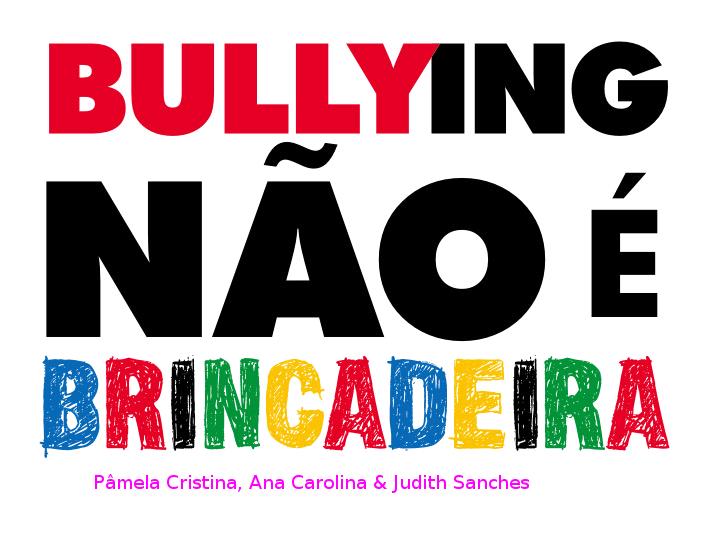 Diga Não ao Bullying