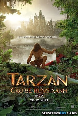 Tarzan: Cậu Bé Rừng Xanh - Phim Chiếu Rạp Tarzan: Cậu Bé Rừng Xanh - Phim Chiếu Rạp