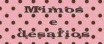 Meu blog de mimos e desafios